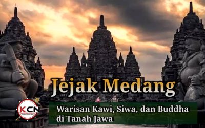 Jejak Medang Warisan Kawi, Siwa, dan Buddha di Tanah Jawa