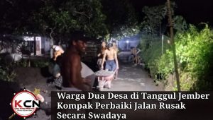 Warga Dua Desa di Tanggul Jember Kompak Perbaiki Jalan Rusak Secara Swadaya