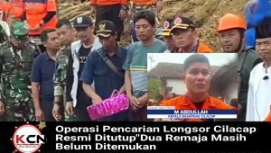 Operasi Pencarian Longsor Cilacap Resmi Ditutup, Dua Remaja Masih Belum Ditemukan