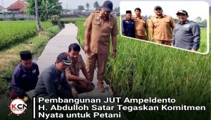 Fraksi PKB Kawal Pembangunan JUT Ampeldento, H. Abdulloh Satar Tegaskan Komitmen Nyata untuk Petani