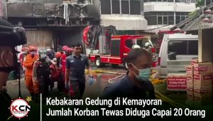 Kebakaran Gedung di Kemayoran, Jumlah Korban Tewas Diduga Capai 20 Orang