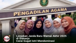 Lonjakan Janda Baru Warnai Akhir 2025 di Sidoarjo, Cerai Gugat Istri Mendominasi