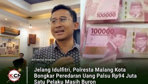 Jelang Idulfitri, Polresta Malang Kota Bongkar Peredaran Uang Palsu Rp94 Juta, Satu Pelaku Masih Buron