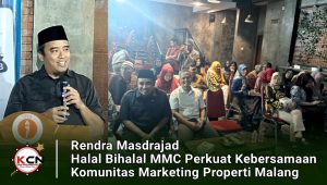 Rendra Masdrajad Halal Bihalal MMC Perkuat Kebersamaan Komunitas Marketing Properti Malang