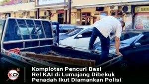 Komplotan Pencuri Besi Rel KAI di Lumajang Dibekuk, Penadah Ikut Diamankan Polisi