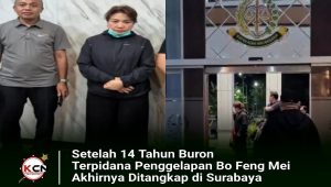 Setelah 14 Tahun Buron, Terpidana Penggelapan Bo Feng Mei Akhirnya Ditangkap di Surabaya
